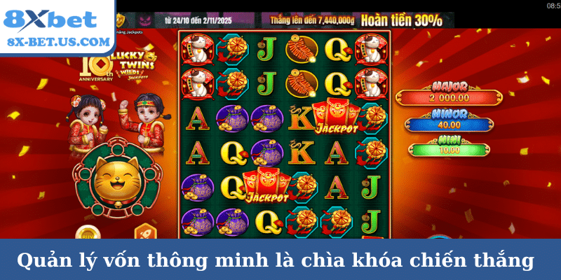 Quản lý vốn thông minh là chìa khóa chiến thắng
